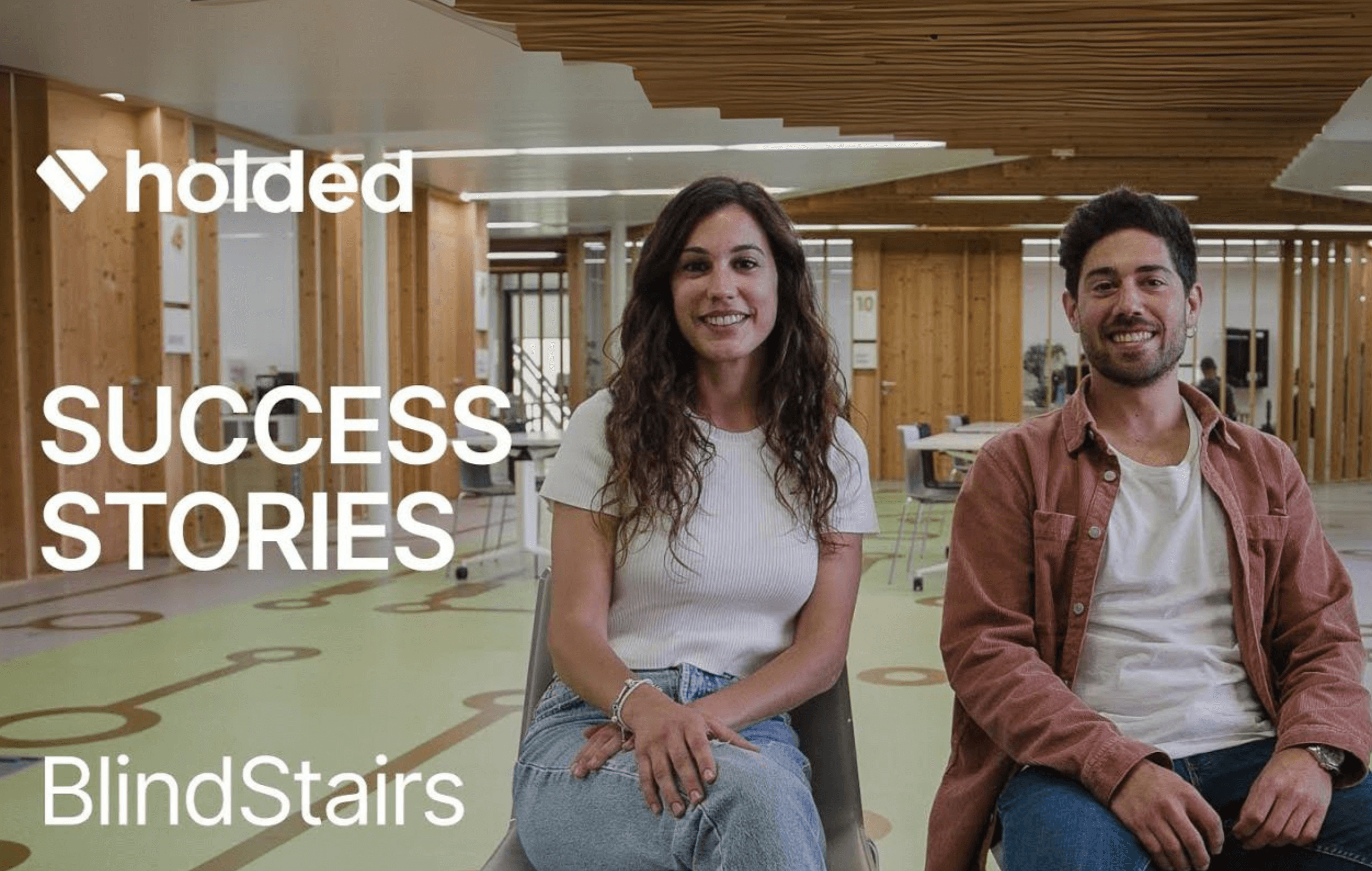 Holded x Blindstairs - Success stories